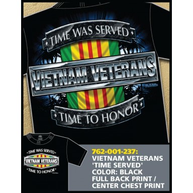 Vietnam Veterans Time Served T-shirt