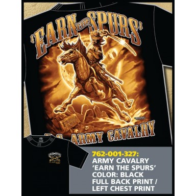 US Army Cavalry Earn the Spurs T-shirt