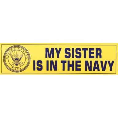 My Sister is in the Navy Decal