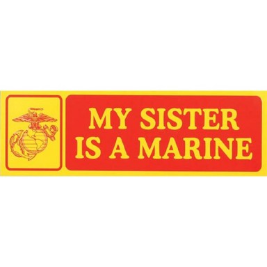 My Sister is a Marine Decal