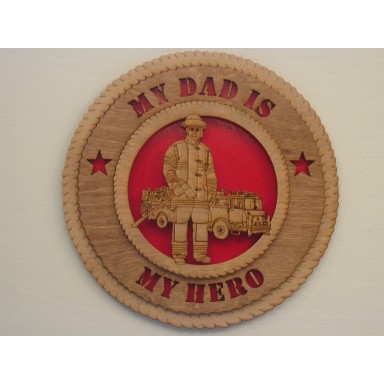 Firefighter Dad Plaque