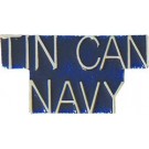USN Tin Can Navy Small Hat Pin