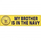 My Brother is in the Navy Decal